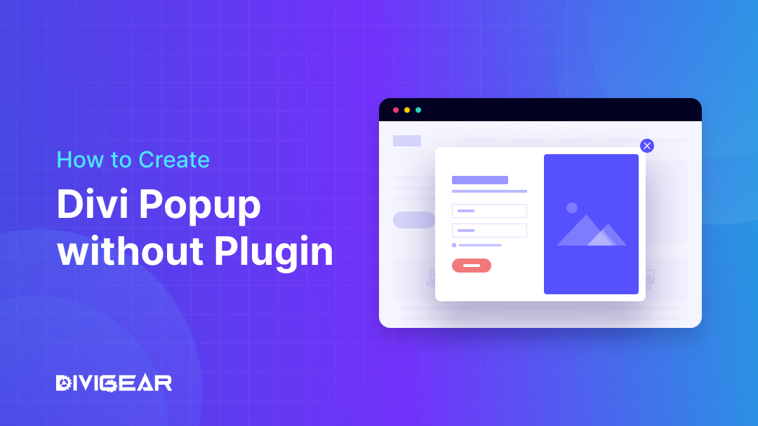 How to Create Divi Popup without Plugin?